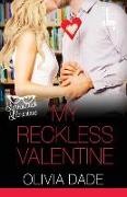 My Reckless Valentine