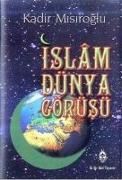 Islam Dünya Görüsü