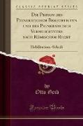 Die Person des Pigneraticisch Berechtigten und des Pigneraticisch Verpflichteten nach Römischem Recht