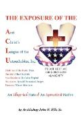 The Exposure of Anti Christ's League of the Untouchables, Inc