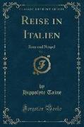 Reise in Italien, Vol. 1