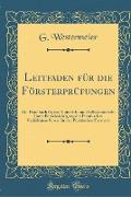 Leitfaden für die Försterprüfungen