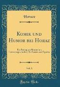 Komik und Humor bei Horaz, Vol. 1