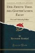 Der Zweite Theil des Goethe'schen Faust