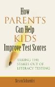 How Parents Can Help Kids Improve Test Scores