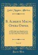 B. Alberti Magni Opera Omnia, Vol. 15
