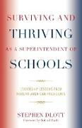 Surviving and Thriving as a Superintendent of Schools