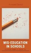 Mis-Education in Schools