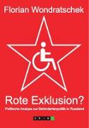 Rote Exklusion? Politische Analyse zur Behindertenpolitik in Russland