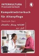 Kompaktwörterbuch für Altenpflege / Kompaktwörterbuch für Altenpflege Deutsch-Dari