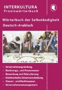 Wörterbuch der Selbständigkeit Deutsch-Arabisch