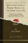 Quellenstudien zu Robert Burns f¿r die Jahre 1773-1783