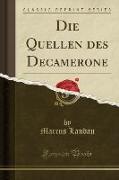 Die Quellen des Decamerone (Classic Reprint)