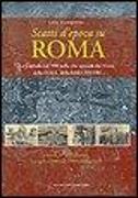 Scatti d'epoca su Roma. La Capitale nel '900 nella vita speciale dei Nistri, della O.M.I., della S.A.R.A-Nistri