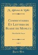 Commentaires Et Lettres de Blaise de Monluc, Vol. 5