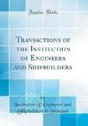 Transactions of the Institution of Engineers and Shipbuilders (Classic Reprint)
