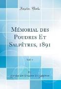 Mémorial des Poudres Et Salpêtres, 1891, Vol. 4 (Classic Reprint)