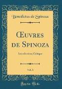 OEuvres de Spinoza, Vol. 1