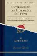 Untersuchung der Mineralöle und Fette