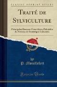 Traité de Sylviculture