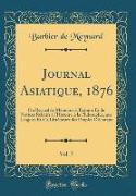 Journal Asiatique, 1876, Vol. 7