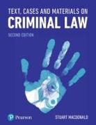 Text, Cases and Materials on Criminal Law