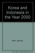Korea and Indonesia in the Year 2000