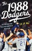 The 1988 Dodgers