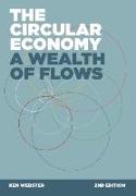 The Circular Economy: A Wealth of Flows - 2nd Edition