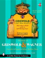 The Book of Griswold & Wagner: Favorite * Wapak * Sidney Hollow Ware