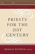 Priests for the 21st Century