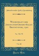 Wochenblatt der Johanniter-Ordens-Balley Brandenburg, 1901, Vol. 42