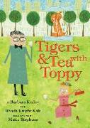 Tigers & Tea with Toppy