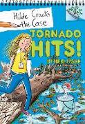 Tornado Hits!: A Branches Book (Hilde Cracks the Case #5) (Library Edition): Volume 5