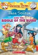 Thea Stilton and the Riddle of the Ruins (Thea Stilton #28), 28: A Geronimo Stilton Adventure