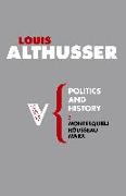 Politics and History: Montesquieu, Rousseau, Marx