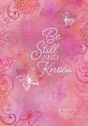 Be Still and Know 2019 Planner: 16-Month Weekly Planner