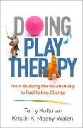 Doing Play Therapy