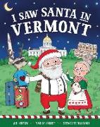 I Saw Santa in Vermont