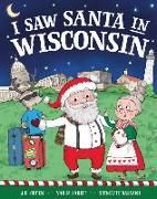 I Saw Santa in Wisconsin