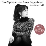 Das Alphabet der Anna Depenbusch in Schwarz-Weiß.