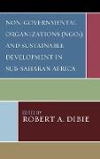 Non-Governmental Organizations (Ngos) and Sustainable Development in Sub-Saharan Africa