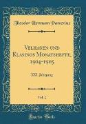 Velhagen und Klasings Monatshefte, 1904-1905, Vol. 2