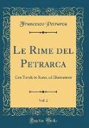 Le Rime del Petrarca, Vol. 2