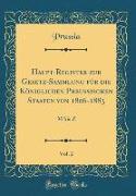 Haupt-Register zur Gesetz-Sammlung für die Königlichen Preußischen Staaten von 1806-1883, Vol. 2