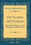 On Nurses and Nursing