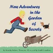 New Adventures in the Garden of Secrets