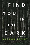 Find You in the Dark
