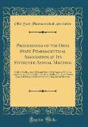 Proceedings of the Ohio State Pharmaceutical Association at Its Fifteenth Annual Meeting