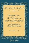 Richard von St. Victor und Johannes Ruysbroek